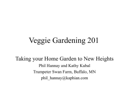 Veggie Gardening 201 - Trumpeter Swan Farm