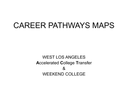 CAREER PATHWAYS MAPS - West Los Angeles College