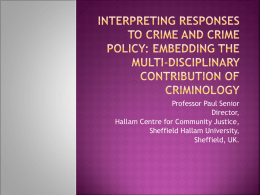 Interpreting responses to crime and crime policy