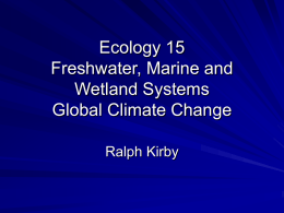 Ecology 15 Freshwater, Marine and Wetland Systems Global