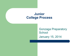 College Process for Juniors - Gonzaga Preparatory School
