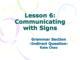Lesson 6: Communicating with Signs