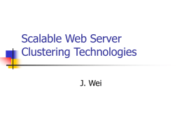 Scalable Web Server Clustering Technologies