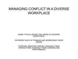 MANAGING CONFLICT IN A DIVERSE WORKPLACE