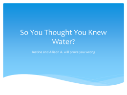 So you thought you knew water