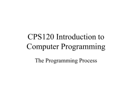 CPS120 Introduction to Computer Programming