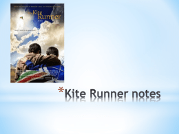 Kite Runner notes - English at Montrose