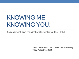 Knowing Me, Knowing You: - Society of American Archivists