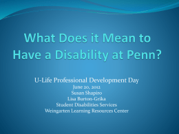 What Does it Mean to Have a Disability at Penn?