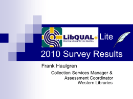 Lite ~ 2010 Survey Results