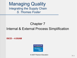 Managing Quality Integrating the Supply Chain S. Thomas Foster