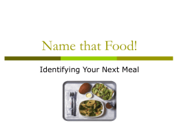 Name that Food! - St. Francis Xavier University