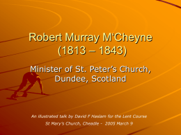 Robert Murray M‘Cheyne (1813 – 1843)