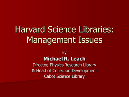 Harvard Science Libraries: Management Issues