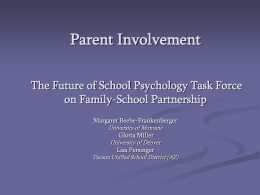 Parent Involvement Module # Family