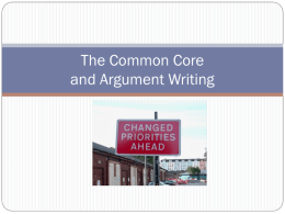 The Common Core and Argument Writing