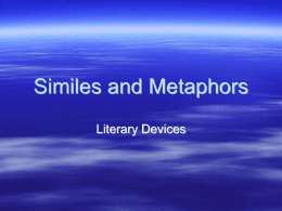 Similes and Metaphors - WE ARE ALL MAD HERE!