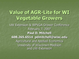 Value of AGR-Lite for WI Vegetable Growers