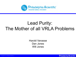 Lead Purity: The Mother of all VRLA Problems