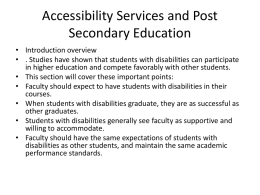 Accessiblity Services and Post Secondary Education