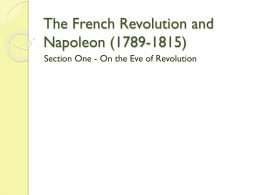 The French Revolution and Napoleon (1789
