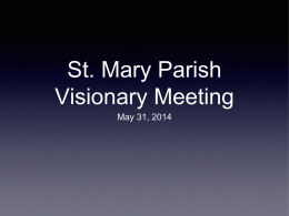 St. Mary Parish Visionary Meeting