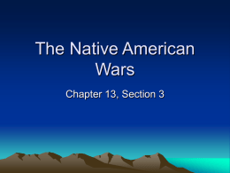 The Native American Wars - Helena Public School District