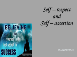 Self – respect and Self – assertion
