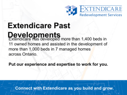 Connect with Extendicare as you build and grow.