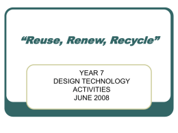 Reuse, Renew, Recycle” - The Design Mark