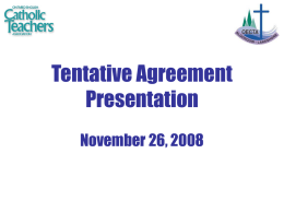 Tentative Agreement Presentations November 12