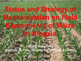 Status and Strategy of Mechanization on Field Experiments