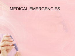 MEDICAL EMERGENCIES