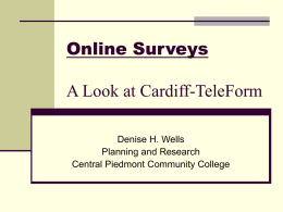Online Surveys A Look at Cardiff-Teleform