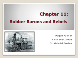Chapter 11 Robber Barons and Rebels
