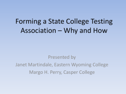 Forming a State College Testing Association – Why and How
