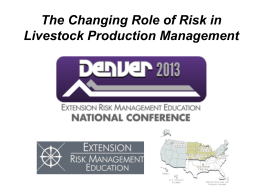 Livestock pre conference - Extension Risk Management Education