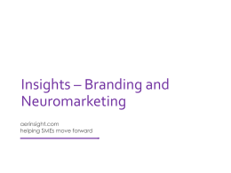 Insights – Branding and Neuromarketing