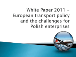 White Paper 2011 - European transport policy and the