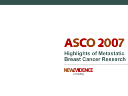 Breast Update - ASCO 2007