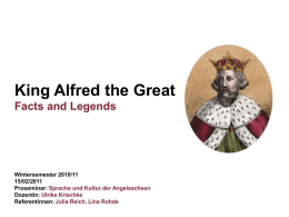 King Alfred the Great Wahrheit und Mythos - uni