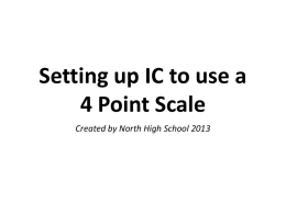 Setting up IC to use a 4 Point Scale