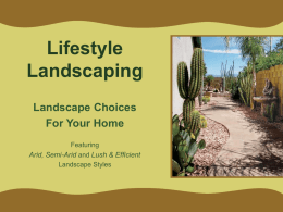 PowerPoint Presentation - Lifestyle Landscaping: Landscape