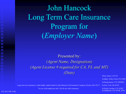 Long Term Care Insurance Program for Employer Name