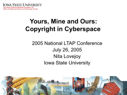 Yours, Mine and Ours: Copyright in Cyberspace