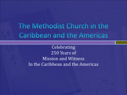 The Methodist Church in the Caribbean and the Americas