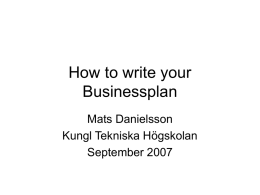How to write your Businessplan - Royal Institute of Technology