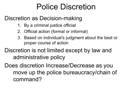 Discretion & Police Behavior