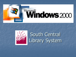 Windows 95 - South Central Library System