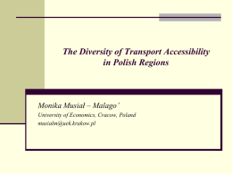 The Diversity of Transport Accessibility in Polish Regions